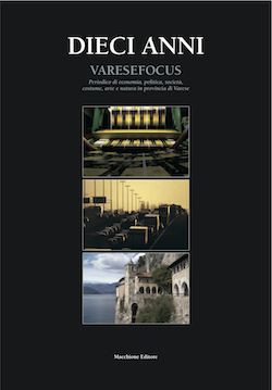 La copertina del libro dedicato ai 10 anni di Varesefocus