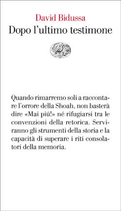 bidussa david, dopo l'ultimo testimone