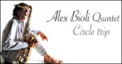 Alex Bioli Quarte presenta Circle Trip