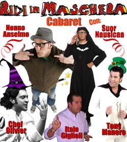 Arriva il cabaret con Italo Giglioli, Tony Manero, Suor Nausicaa