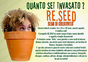Quanto sei invasato? Re.Seed è il progetto che fa per te 