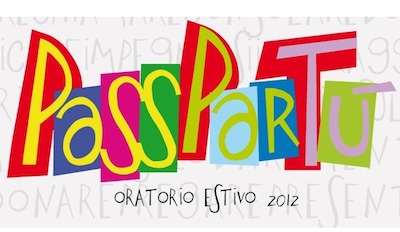 passpartu, logo degli oratori estivi 2012